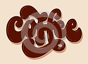 Coffee - colorful trendy typography design element. Bold hand drawn 70s groovy script lettering